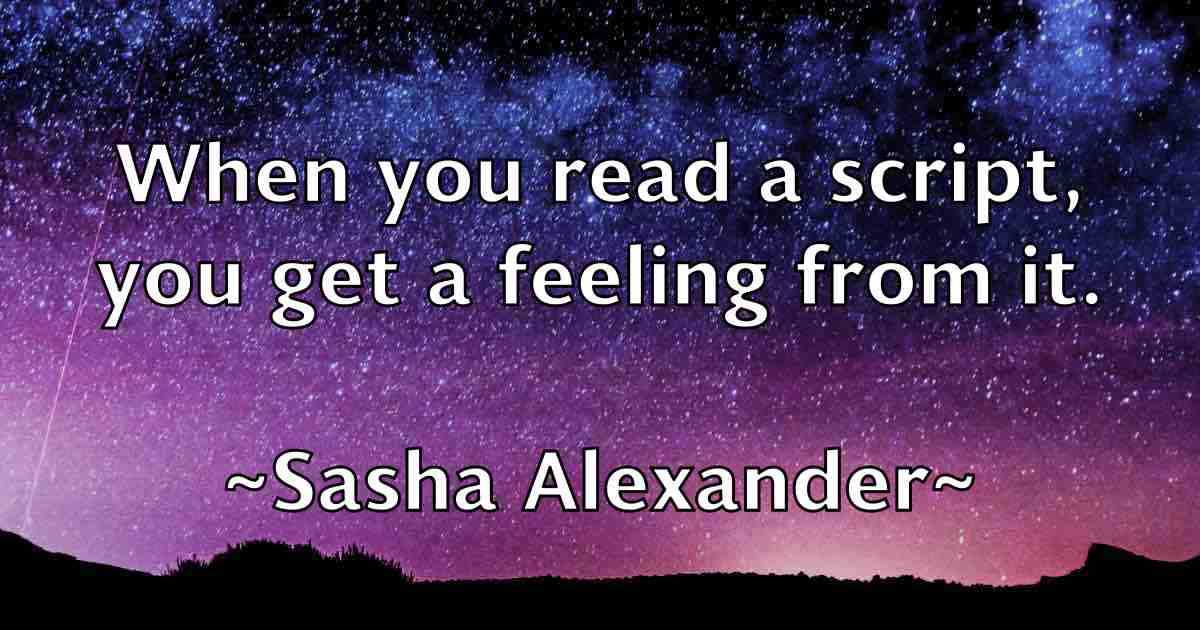/images/quoteimage/sasha-alexander-fb-742387.jpg