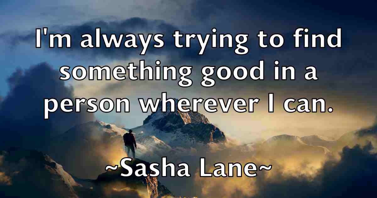 /images/quoteimage/sasha-lane-fb-742557.jpg