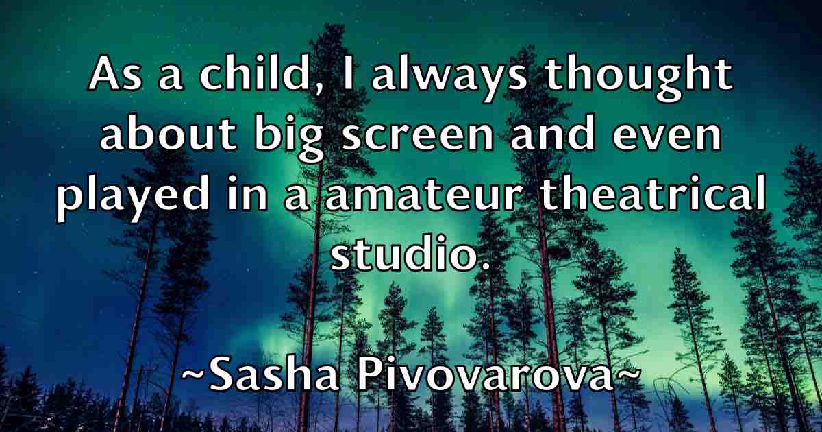 /images/quoteimage/sasha-pivovarova-fb-742579.jpg