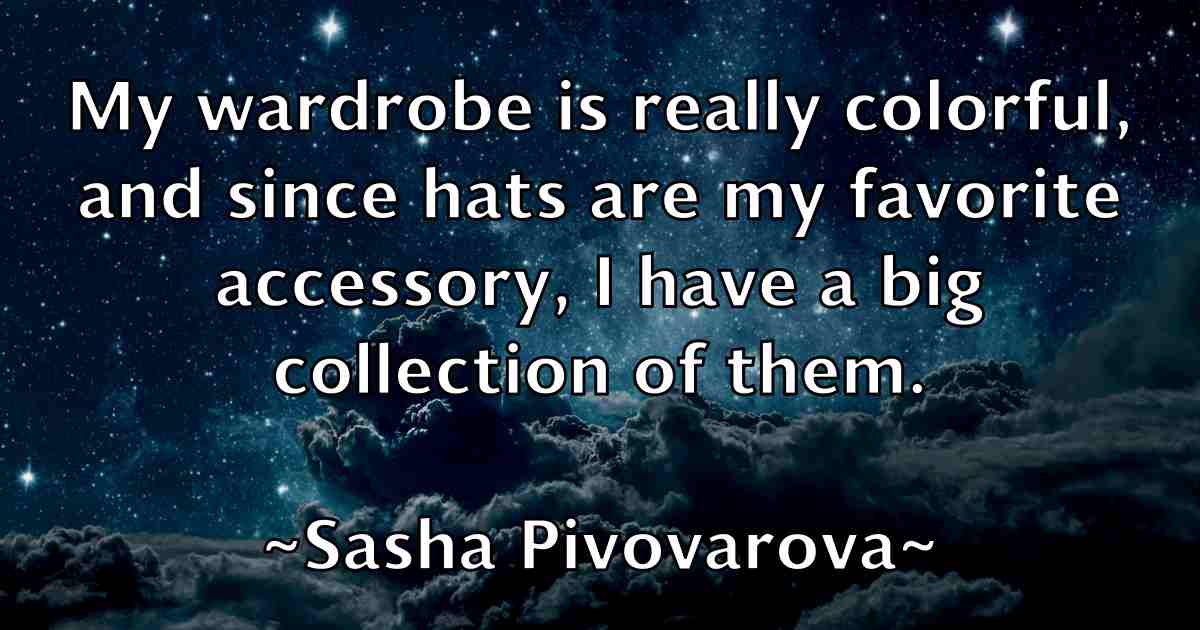 /images/quoteimage/sasha-pivovarova-fb-742598.jpg