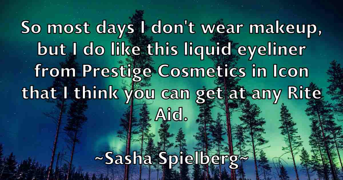 /images/quoteimage/sasha-spielberg-fb-742629.jpg