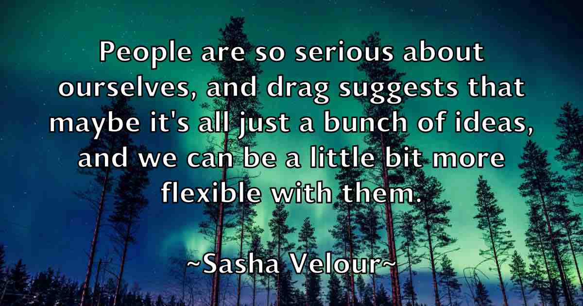 /images/quoteimage/sasha-velour-fb-742642.jpg
