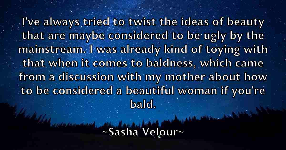 /images/quoteimage/sasha-velour-fb-742653.jpg