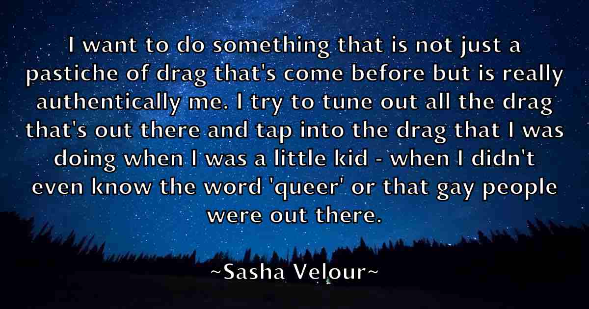 /images/quoteimage/sasha-velour-fb-742677.jpg