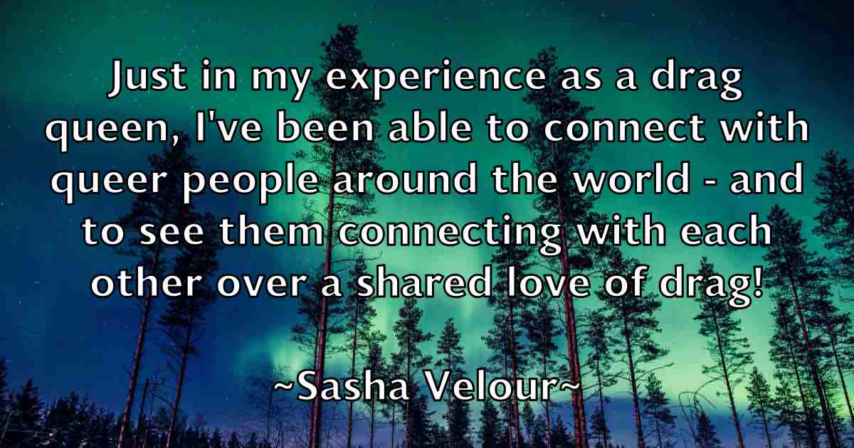 /images/quoteimage/sasha-velour-fb-742682.jpg