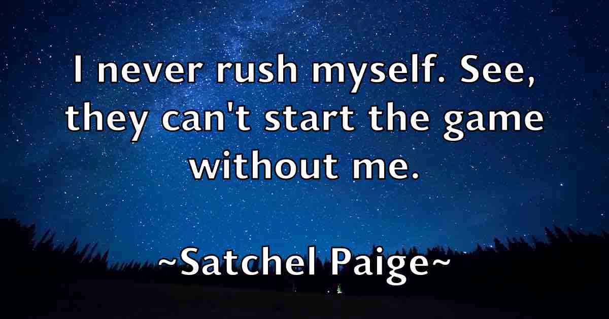 /images/quoteimage/satchel-paige-fb-742797.jpg