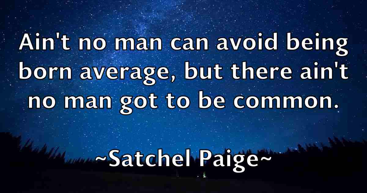 /images/quoteimage/satchel-paige-fb-742799.jpg