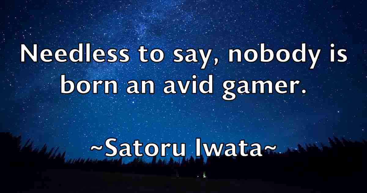 /images/quoteimage/satoru-iwata-fb-742940.jpg