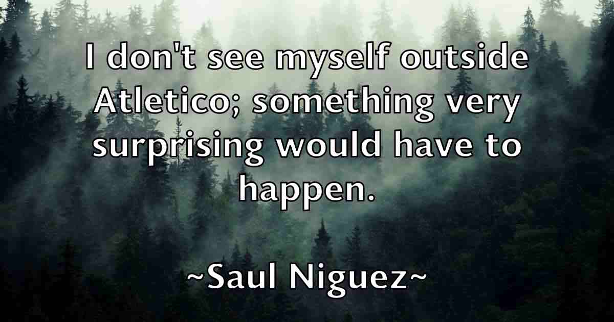 /images/quoteimage/saul-niguez-fb-743360.jpg