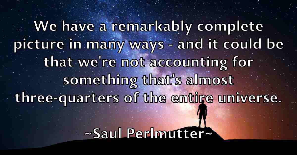 /images/quoteimage/saul-perlmutter-fb-743376.jpg