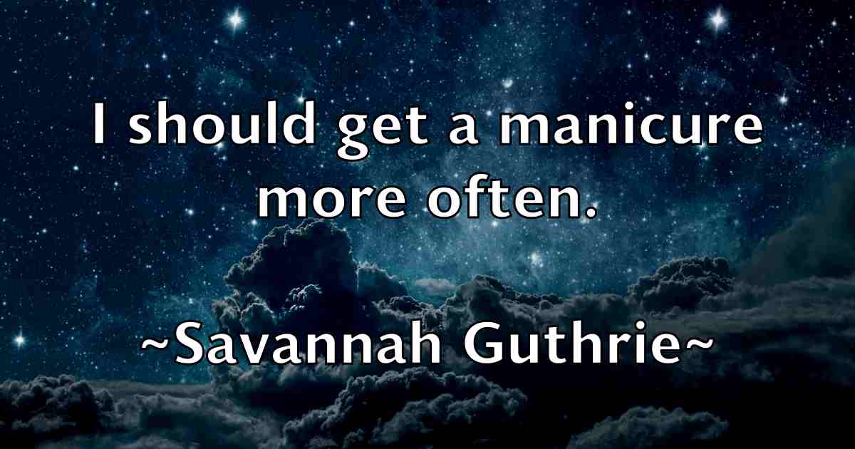 /images/quoteimage/savannah-guthrie-fb-743434.jpg