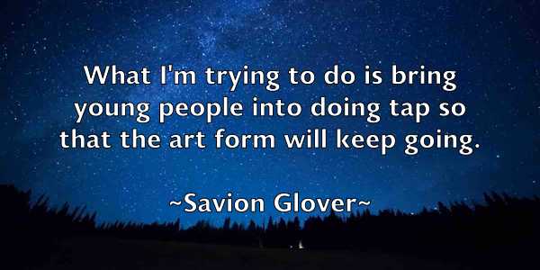 /images/quoteimage/savion-glover-743451.jpg