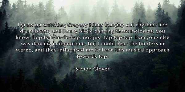 /images/quoteimage/savion-glover-743460.jpg