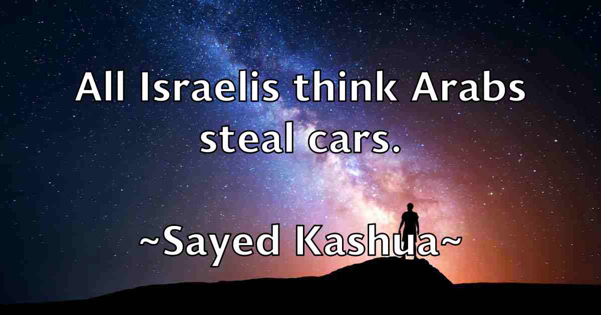 /images/quoteimage/sayed-kashua-fb-743748.jpg