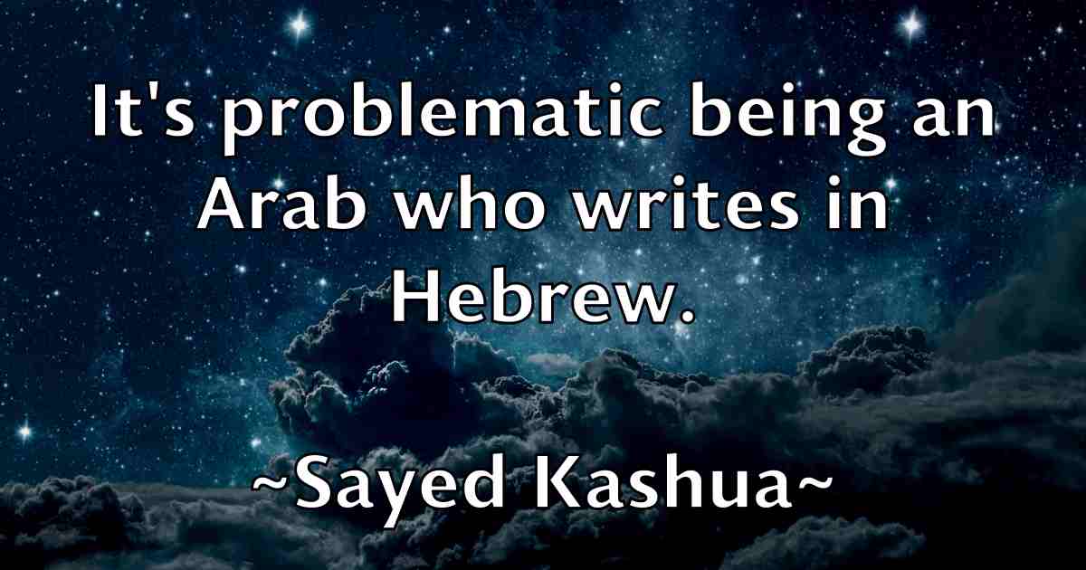 /images/quoteimage/sayed-kashua-fb-743764.jpg