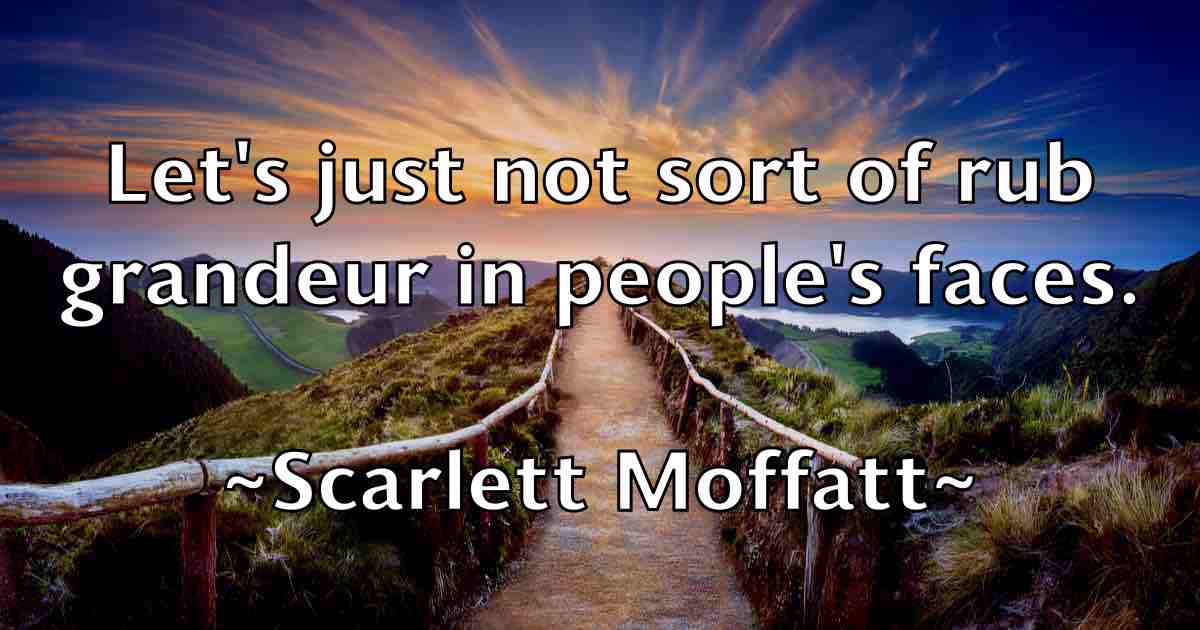 /images/quoteimage/scarlett-moffatt-fb-743992.jpg