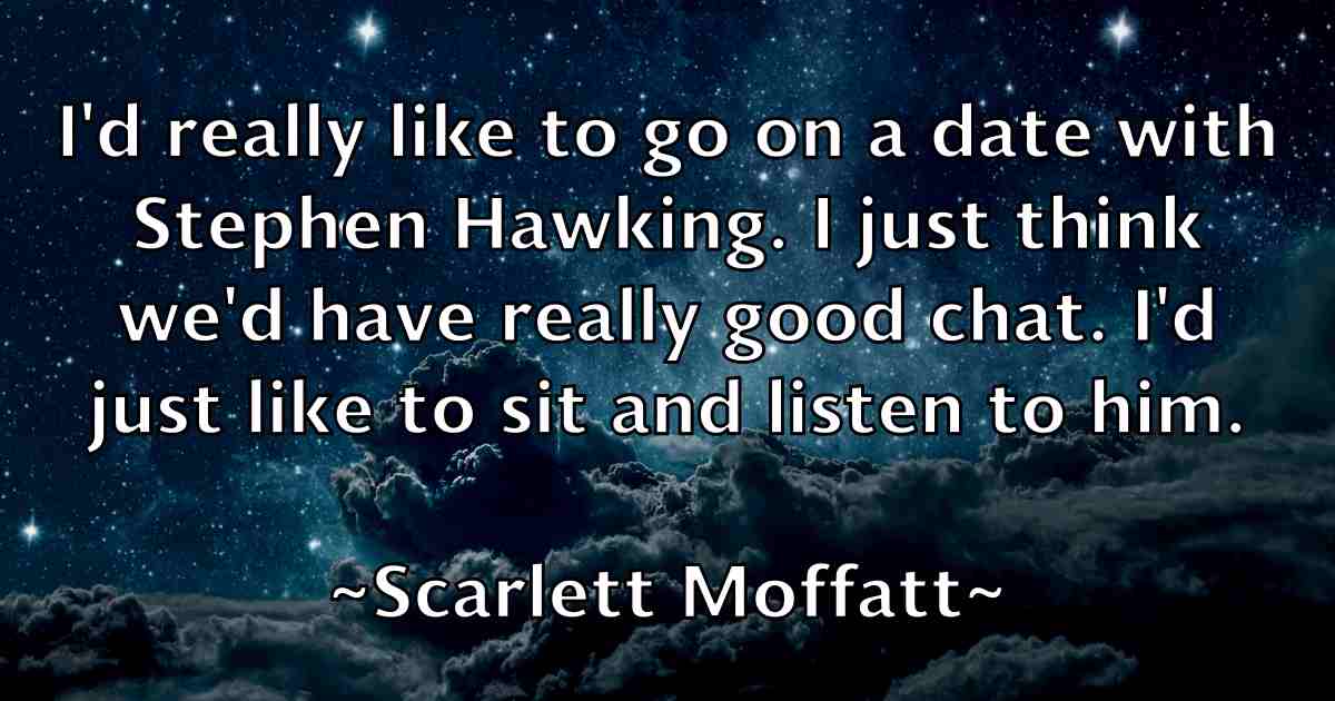 /images/quoteimage/scarlett-moffatt-fb-744069.jpg