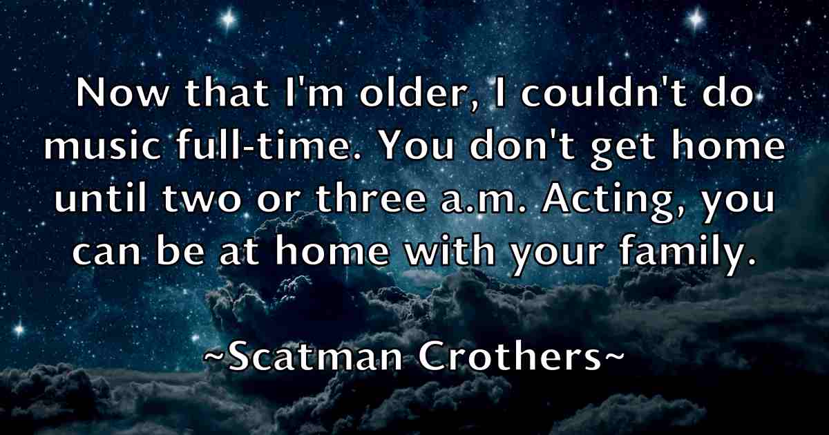 /images/quoteimage/scatman-crothers-fb-744140.jpg