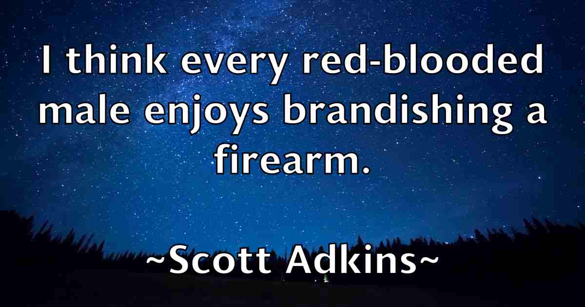 /images/quoteimage/scott-adkins-fb-744347.jpg