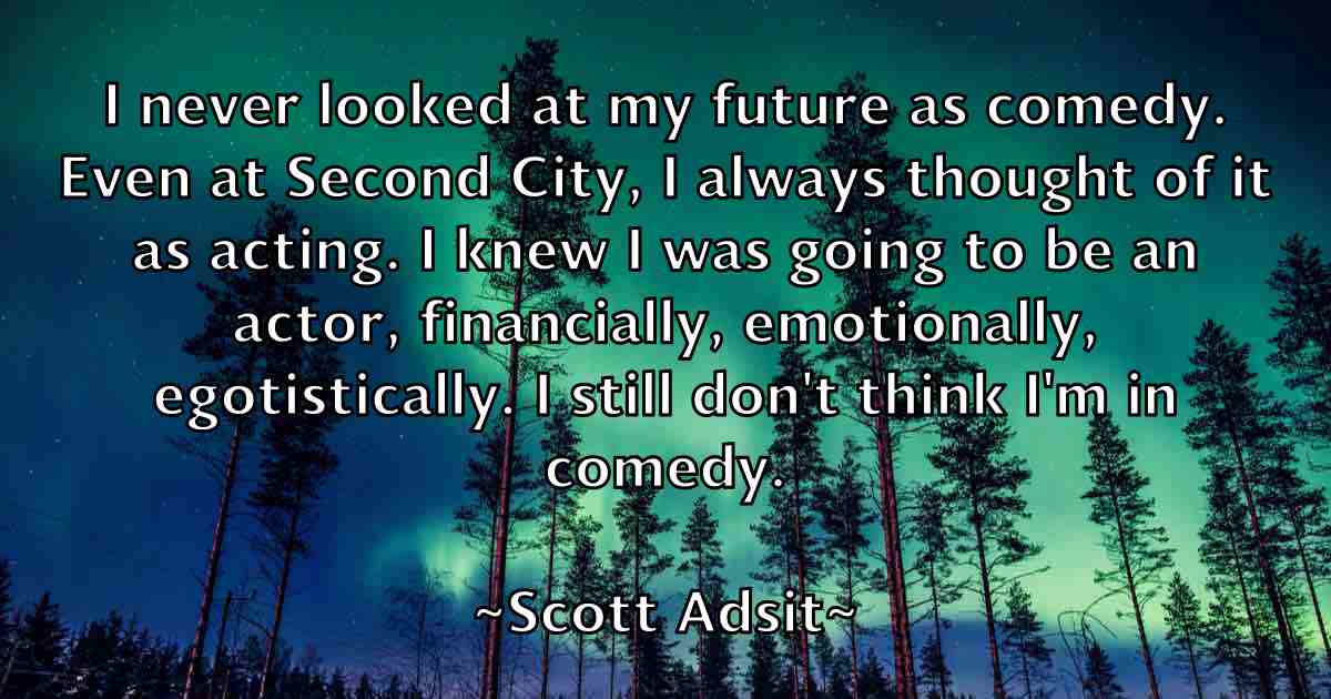 /images/quoteimage/scott-adsit-fb-744375.jpg