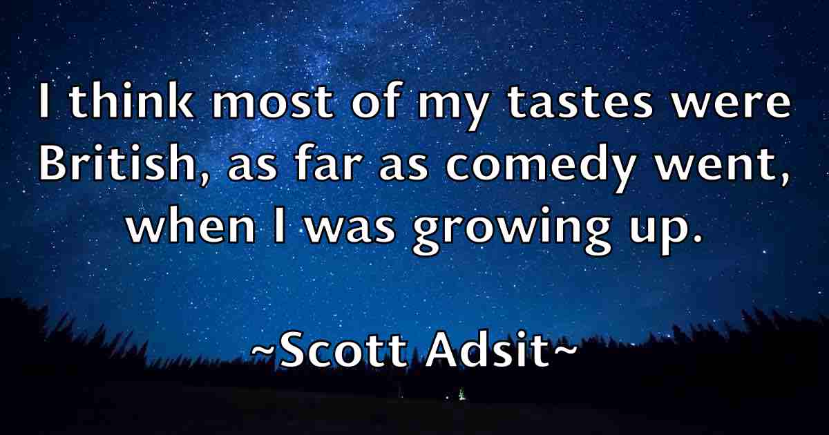 /images/quoteimage/scott-adsit-fb-744390.jpg
