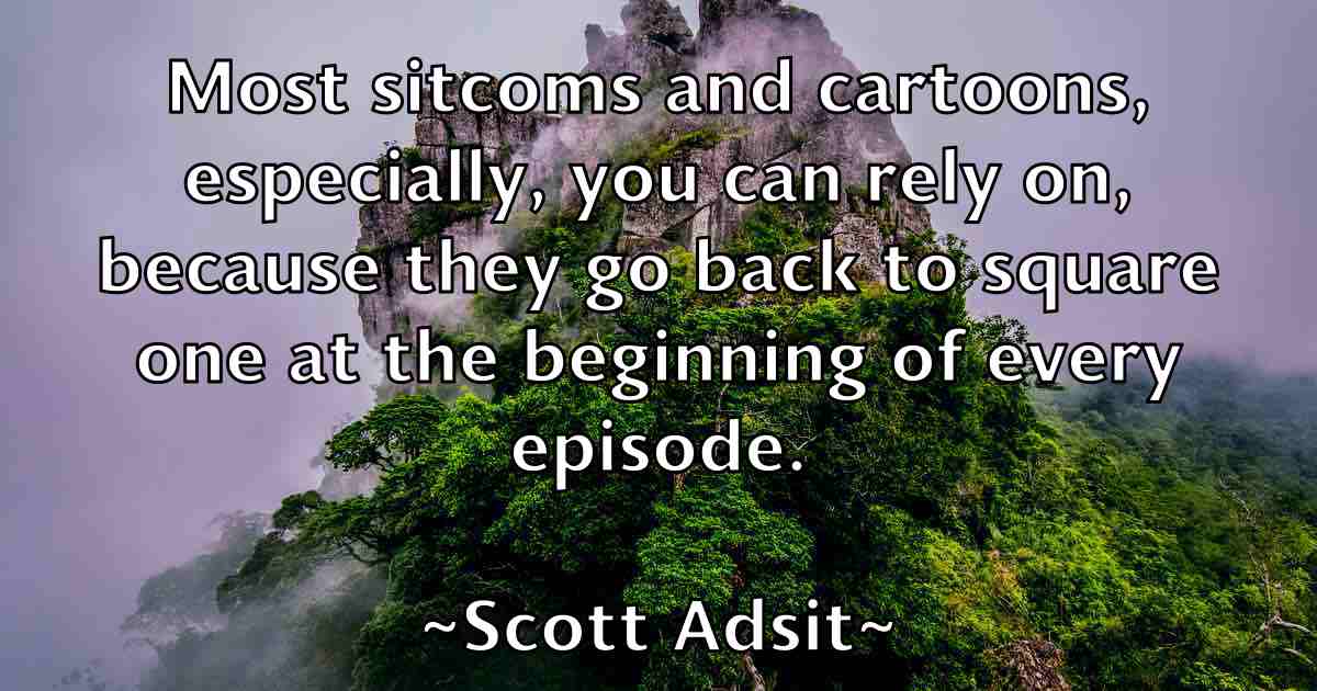 /images/quoteimage/scott-adsit-fb-744391.jpg