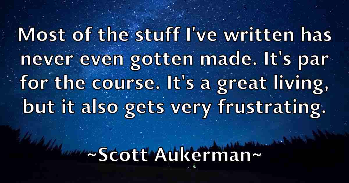 /images/quoteimage/scott-aukerman-fb-744446.jpg