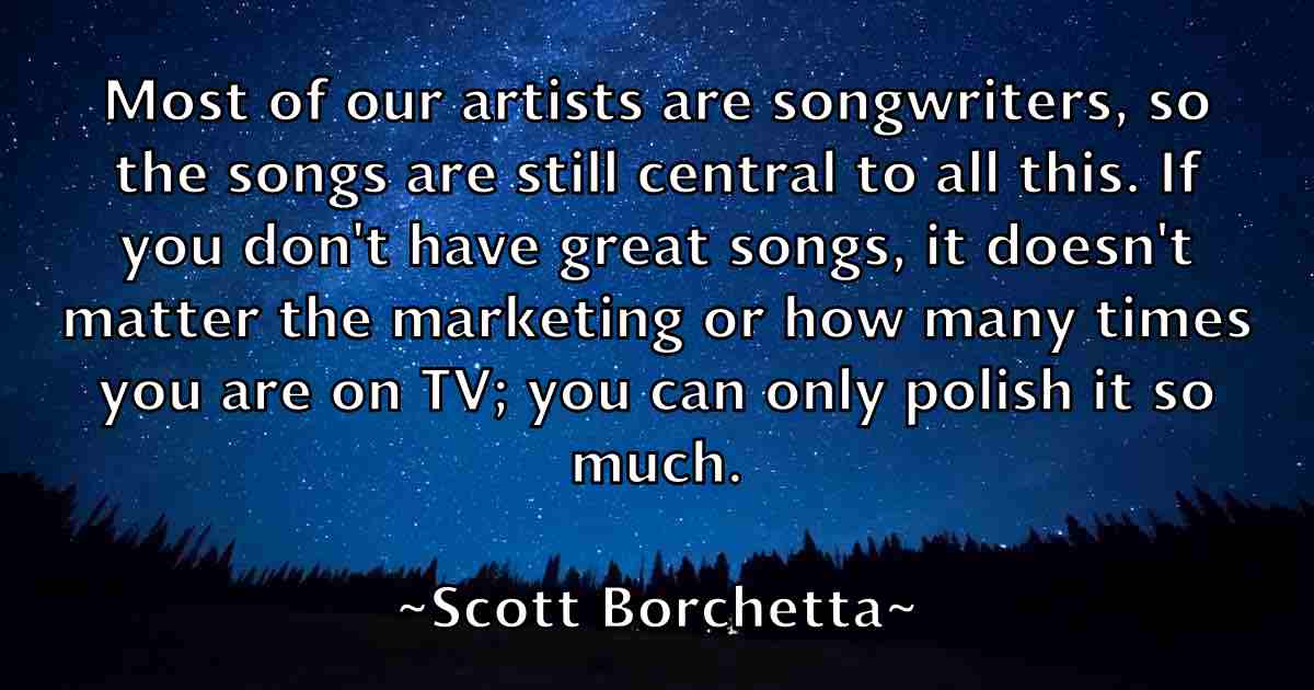 /images/quoteimage/scott-borchetta-fb-744584.jpg