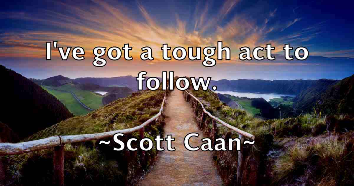 /images/quoteimage/scott-caan-fb-744681.jpg