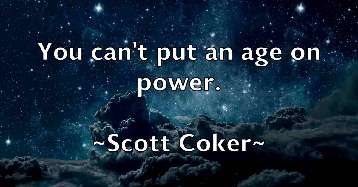 /images/quoteimage/scott-coker-fb-744767.jpg