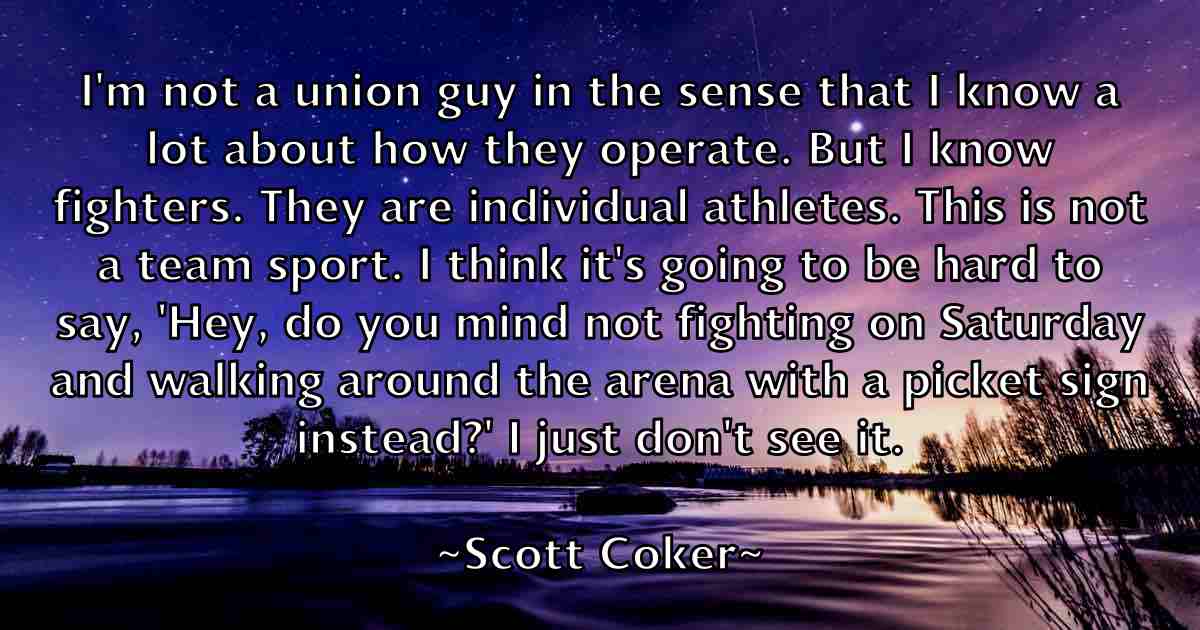/images/quoteimage/scott-coker-fb-744774.jpg