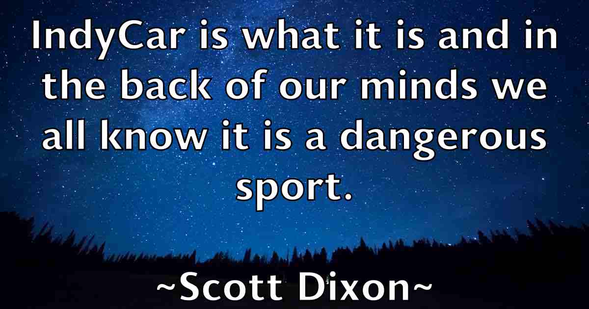 /images/quoteimage/scott-dixon-fb-744948.jpg
