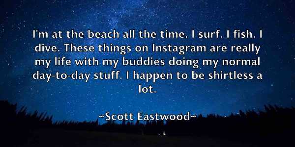 /images/quoteimage/scott-eastwood-744971.jpg