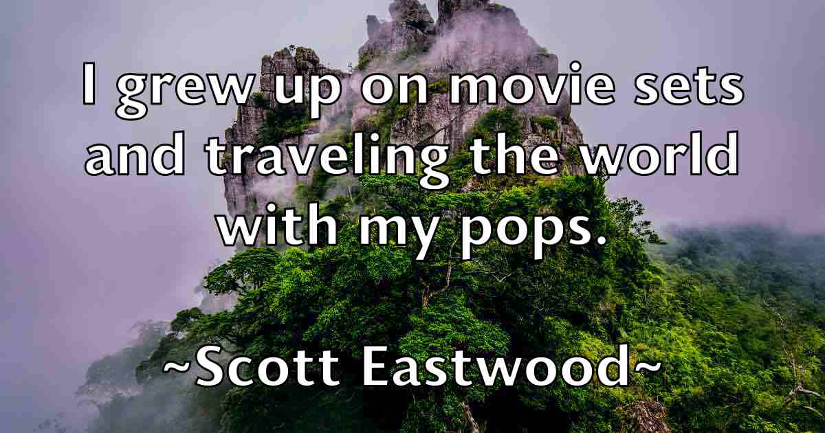 /images/quoteimage/scott-eastwood-fb-744973.jpg