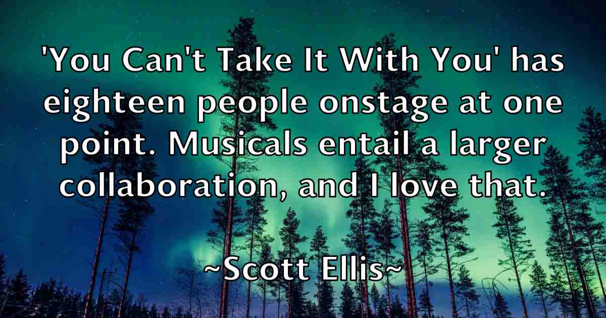 /images/quoteimage/scott-ellis-fb-744994.jpg