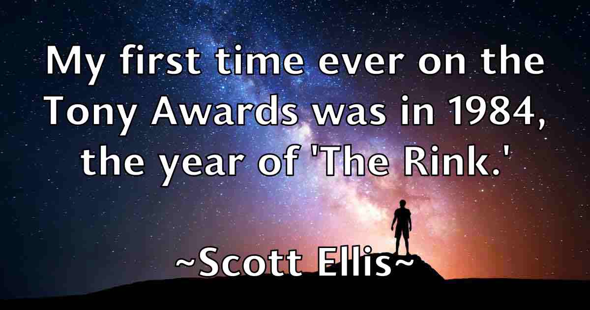 /images/quoteimage/scott-ellis-fb-745006.jpg