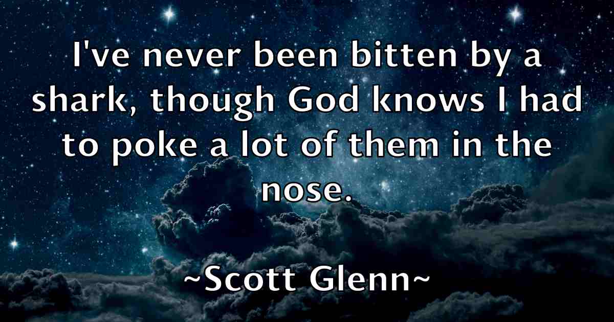 /images/quoteimage/scott-glenn-fb-745125.jpg