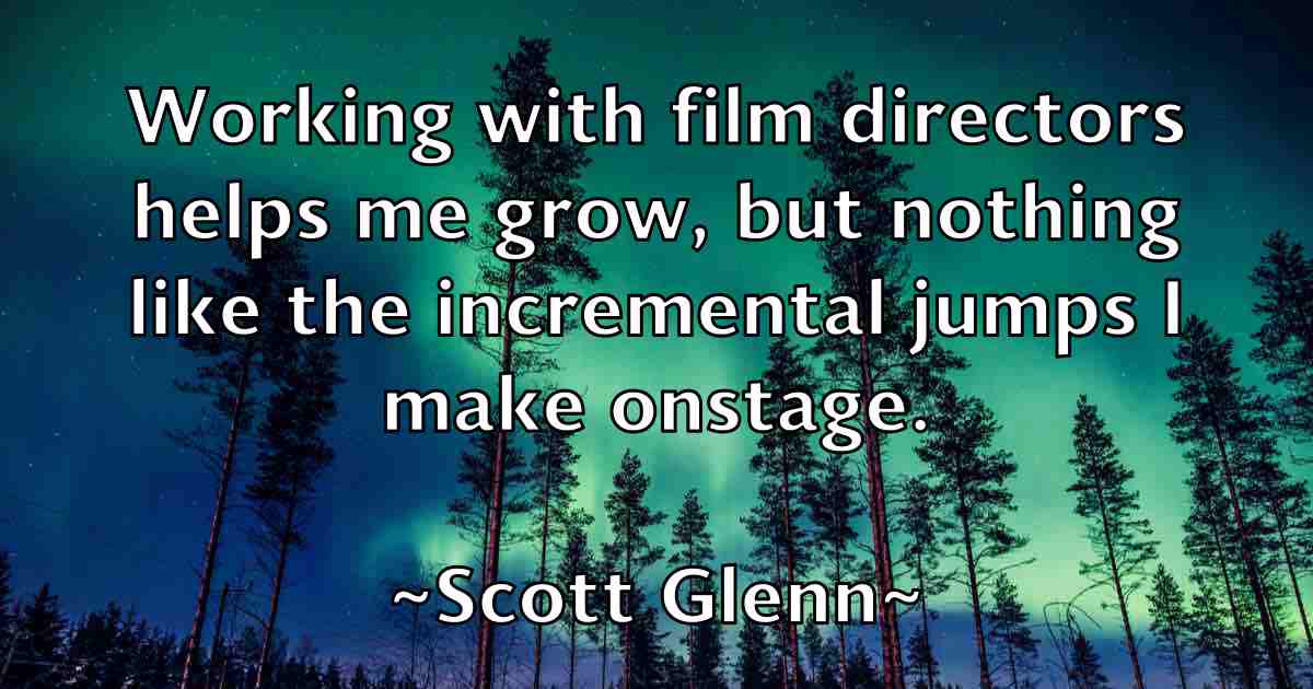 /images/quoteimage/scott-glenn-fb-745126.jpg