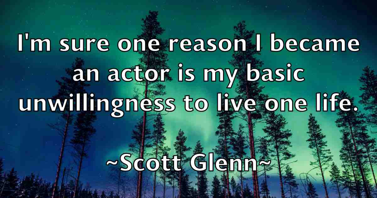 /images/quoteimage/scott-glenn-fb-745129.jpg