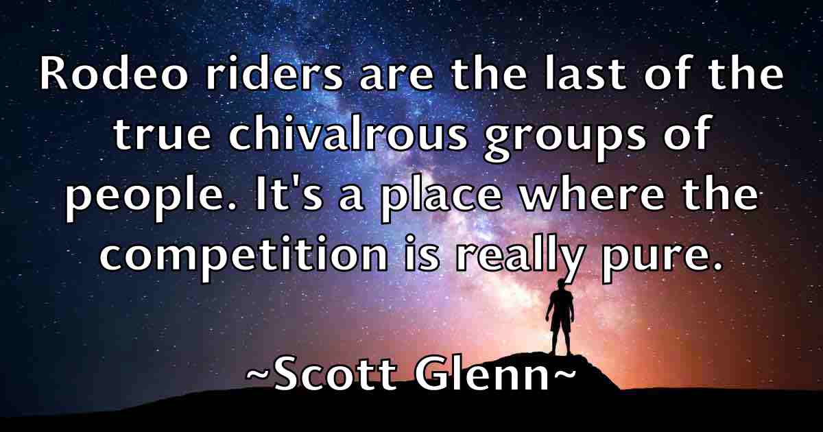 /images/quoteimage/scott-glenn-fb-745132.jpg