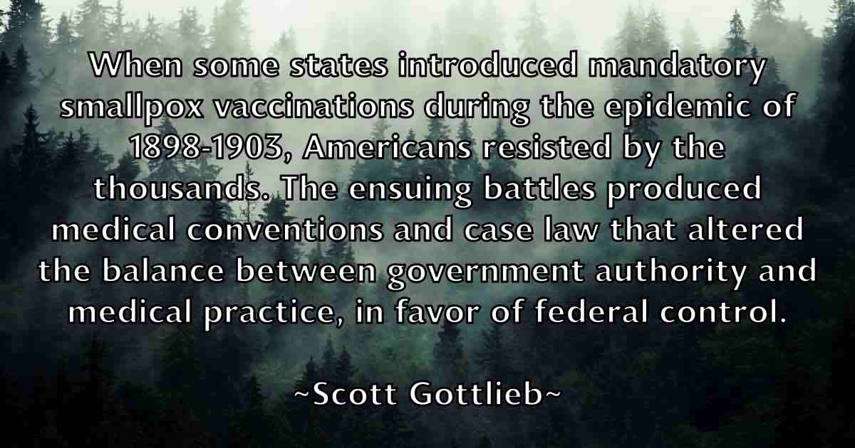 /images/quoteimage/scott-gottlieb-fb-745161.jpg