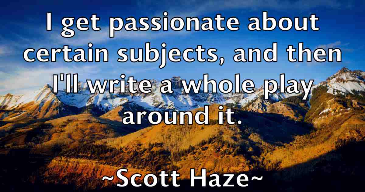 /images/quoteimage/scott-haze-fb-745371.jpg