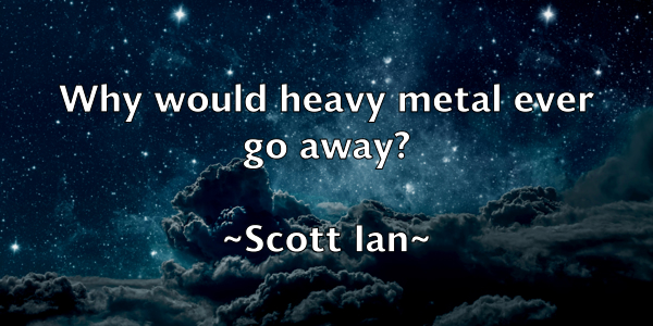 /images/quoteimage/scott-ian-745405.jpg