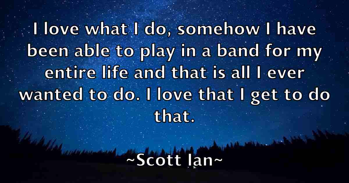 /images/quoteimage/scott-ian-fb-745415.jpg