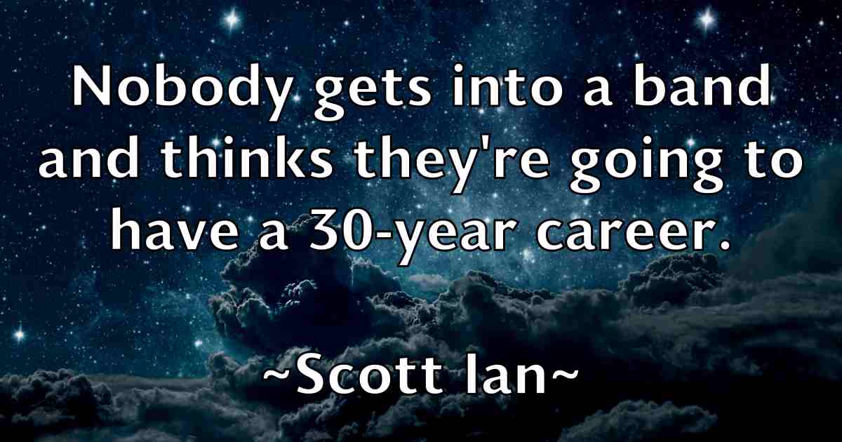 /images/quoteimage/scott-ian-fb-745417.jpg