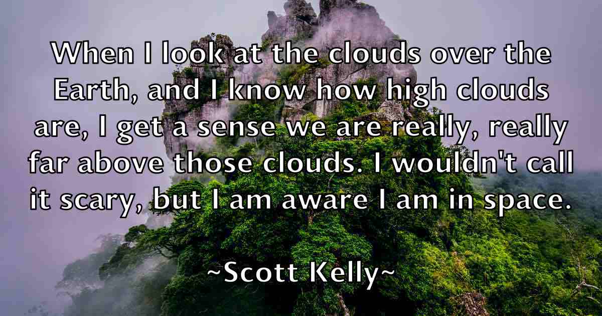 /images/quoteimage/scott-kelly-fb-745465.jpg