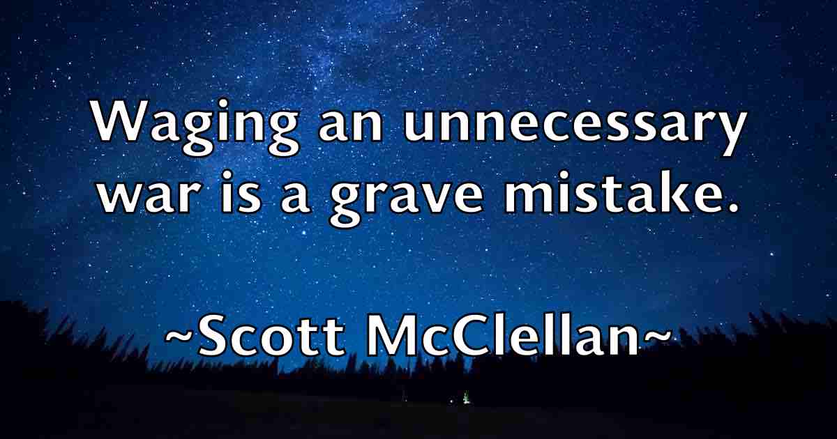 /images/quoteimage/scott-mcclellan-fb-745557.jpg