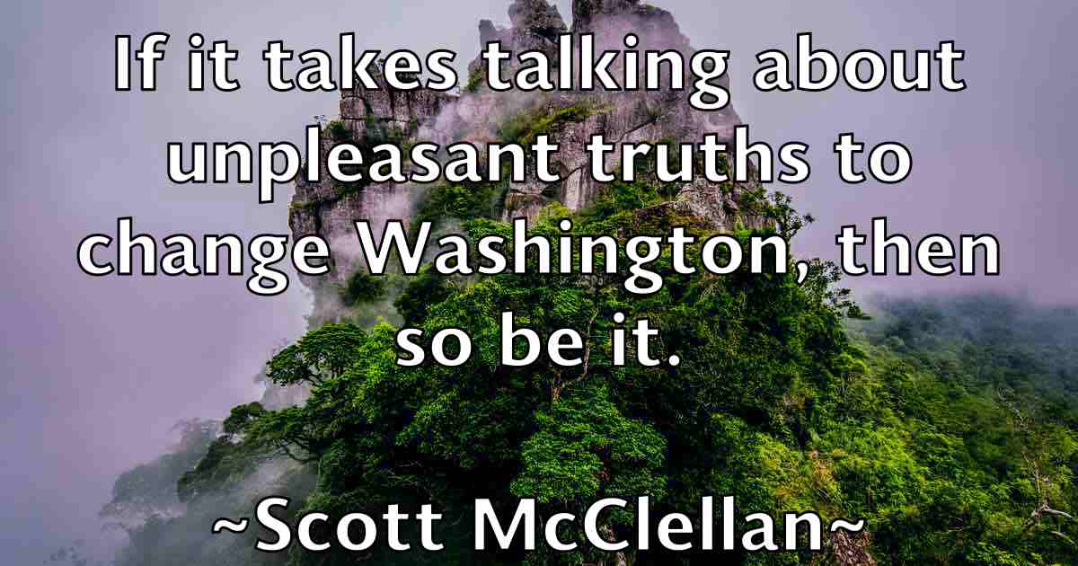 /images/quoteimage/scott-mcclellan-fb-745565.jpg