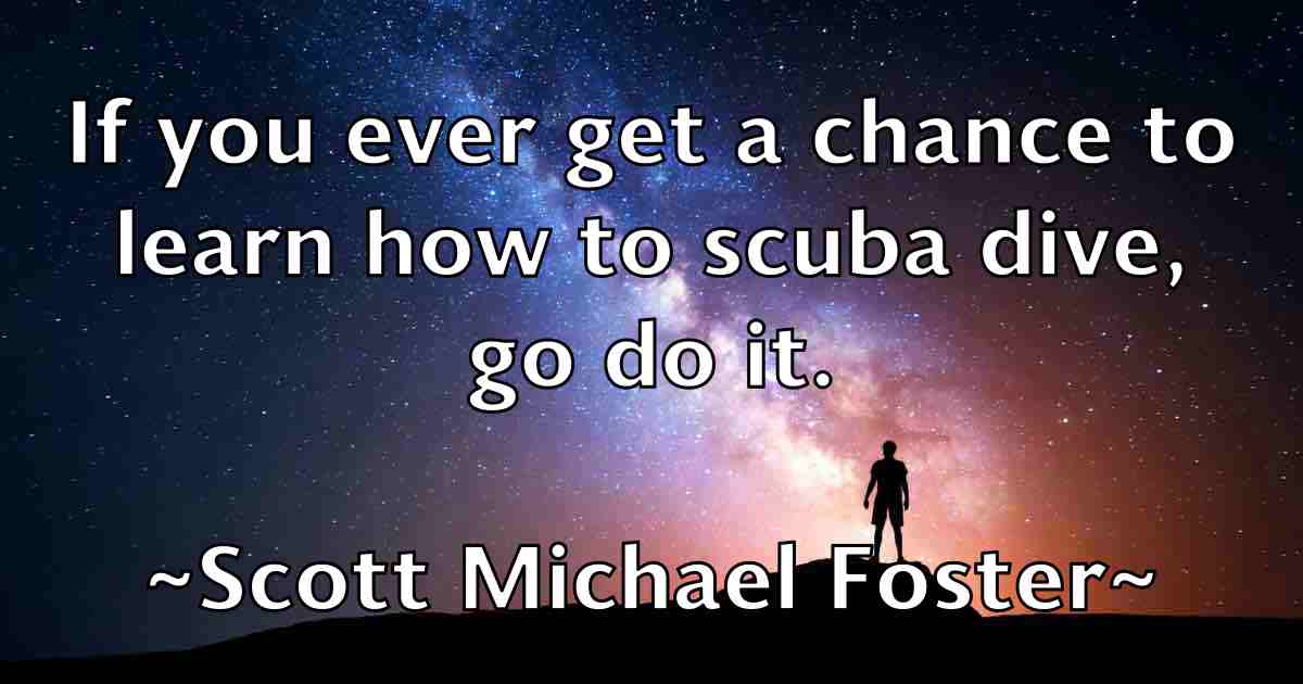 /images/quoteimage/scott-michael-foster-fb-745650.jpg