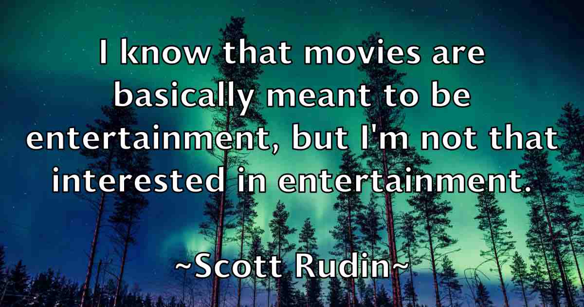 /images/quoteimage/scott-rudin-fb-745982.jpg